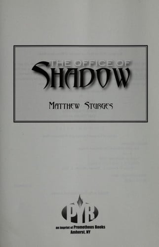 The office of shadow