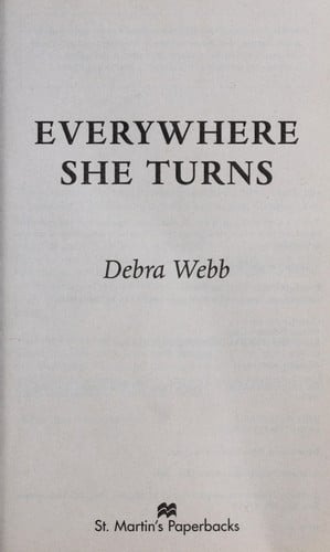 Everywhere she turns