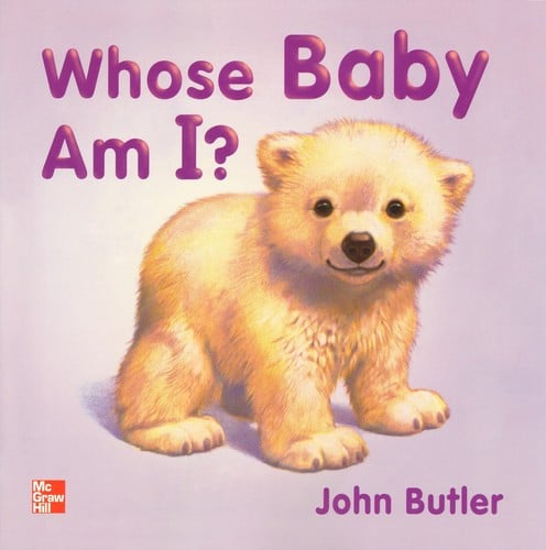 Whose Baby Am I? [big book]