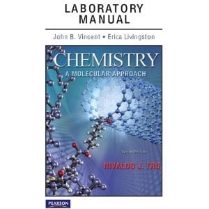 Laboratory manual [to accompany] Chemistry, a Molecular Approach [by] Nivaldo J. Tro