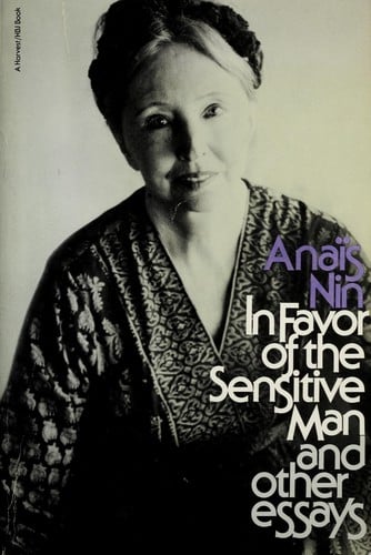 In favor of the sensitive man, and other essays