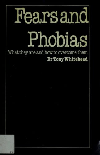 Fears and Phobias