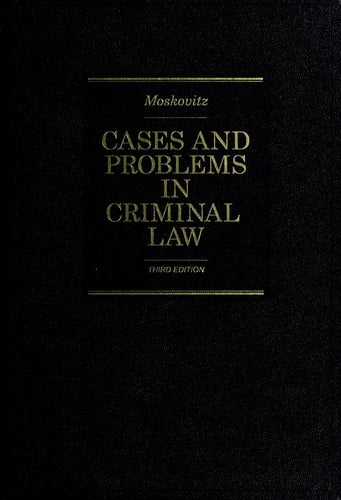 Cases and problems in criminal law