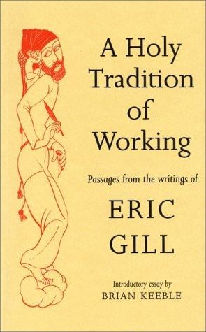 A holy tradition of working