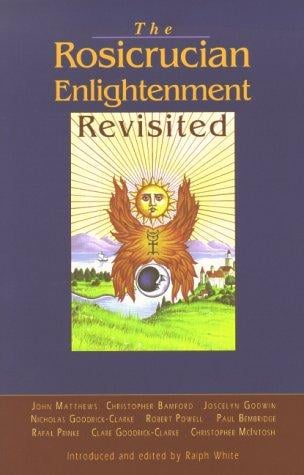 The Rosicrucian Enlightenment Revisited