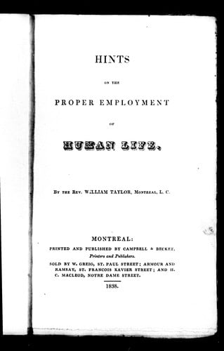 Hints on the proper employment of human life