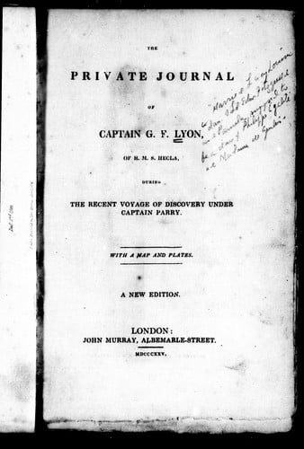 The private journal of Captain G.F. Lyon of H.M.S. Hecla