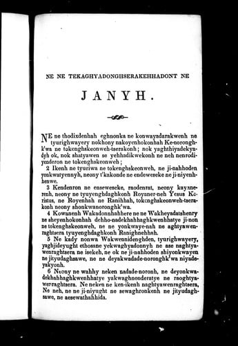 Ne ne tekaghyadonghserakehhadont ne Janyh