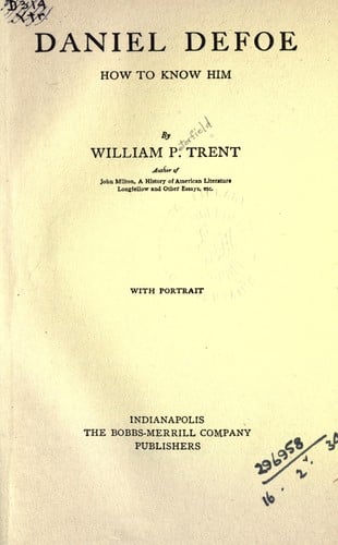 Daniel Defoe, how to know him