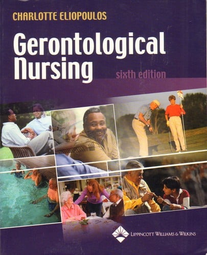 Gerontological Nursing (Gerontological Nursing ( Eliopoulos))