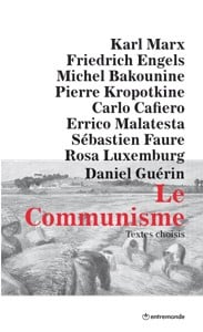 Le communisme. Textes choisis