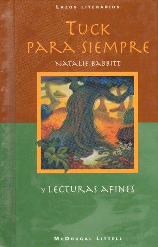 Tuck Para Siempre (Lazos Literarios)