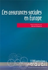 Les assurances sociales en Europe.
