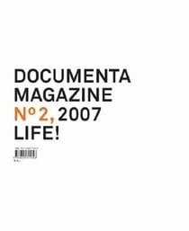 Documenta 12 Magazine No. 2
