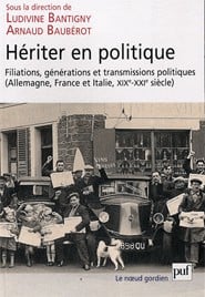 Hériter en politique