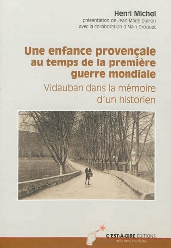 Une enfance provençale au temps de la Première Guerre mondiale