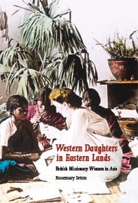 Western Daughters in Eastern Lands
