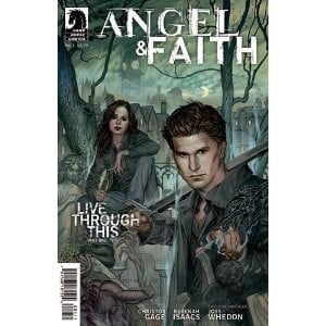 Angel & Faith, Tome 1