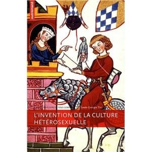 L'invention de la culture hétérosexuelle
