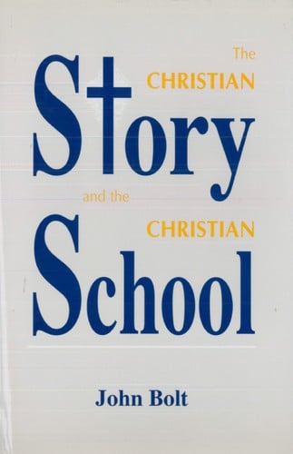 The Christian story and the Christian school