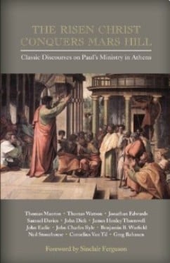 The Risen Christ Conquers Mars Hill
