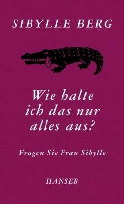 Wie halte ich das nur alles aus?