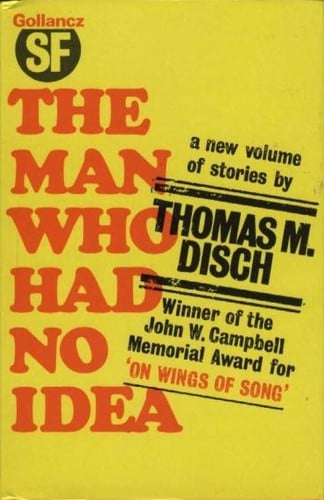The Man Who Had No Idea