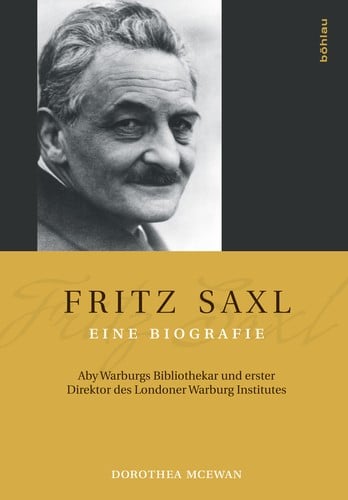 Fritz Saxl.Eine Biografie