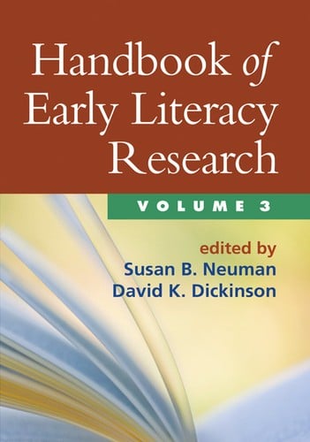 Handbook of early literacy research Volume 3