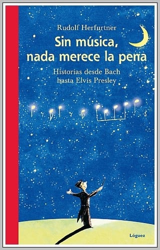 Sin música, nada merece la pena