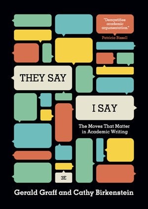 "They Say / I Say"--third edition