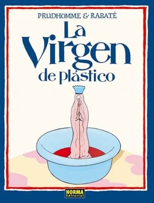 La virgen de plástico /