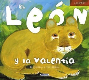 El león y la valentia