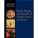 Beliefs, rituals, and symbols ancient Greece and Rome