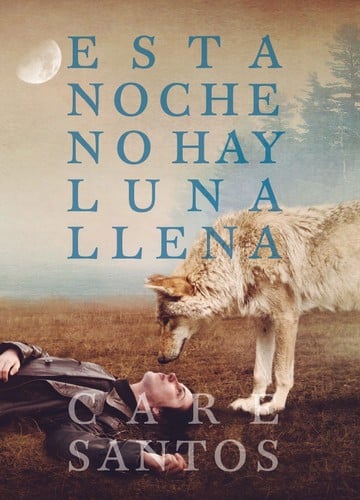 Esta noche no hay luna llena