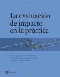 La evaluación de impacto en la práctica