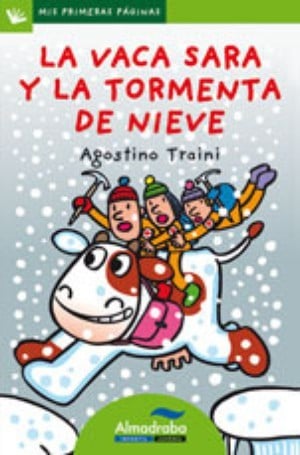 La vaca Sara y la tormenta de nieve
