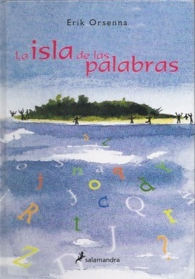 La Isla De Las Palabras (Infantil Y Juvenil)