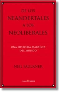 De los neandertales a los neoliberales