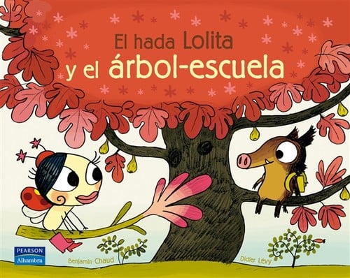 El hada Lolita y el árbol-escuela