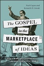 The gospel in the marketplace of ideas