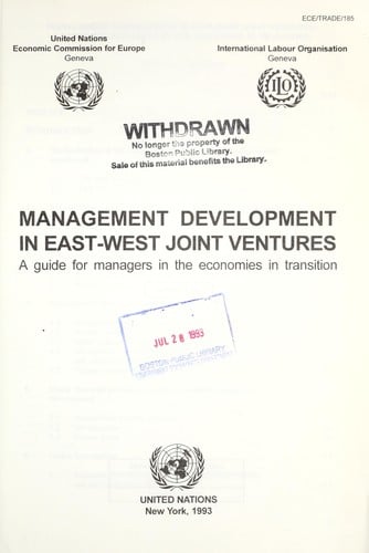 Management development in East-West joint ventures : a guide for managers in the economics in transition
