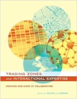 Trading zones and interactional expertise