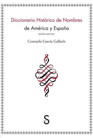 Diccionario Histórico de Nombres de América y España