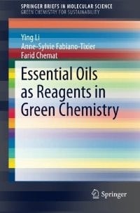 Essential Oils as Reagents in Green Chemistry