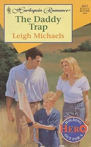 The Daddy Trap  (Holding Out For A Hero)