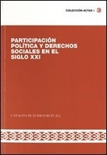 Participación política y derechos sociales en el siglo XXI