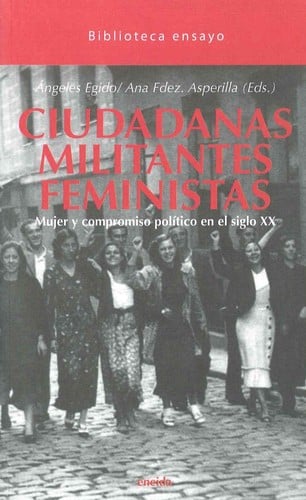 Ciudadanas, militantes, feministas