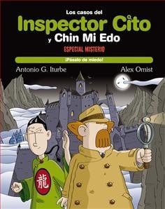 Inspector cito y Chin Mi Edo. Especial Misterio