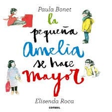 La pequeña Amelia se hace mayor